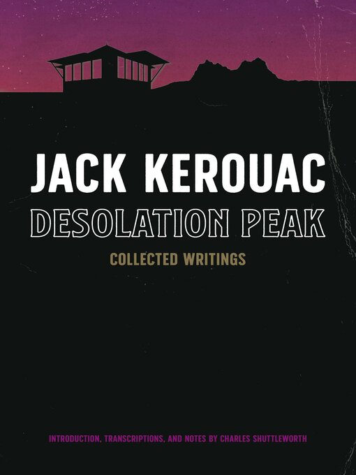 Title details for Desolation Peak by Jack Kerouac - Available